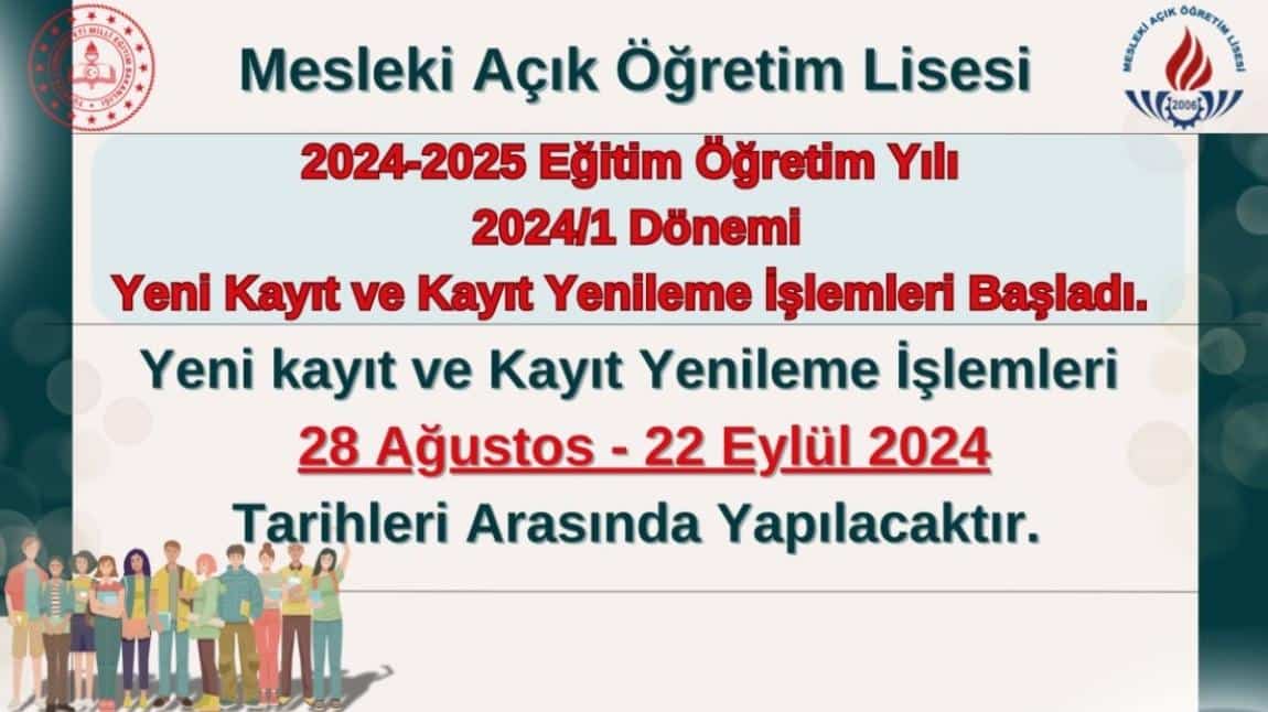 2024-2025 EĞİTİM ÖĞRETİM YILI 2024/1 DÖNEMİ YENİ KAYIT VE KAYIT YENİLEME İŞLEMLERİ